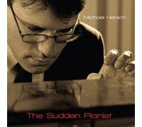 MICHAEL HERSCH Sudden Pianist (CD)