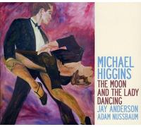 Michael Higgins - Moon & The Lady Dancing