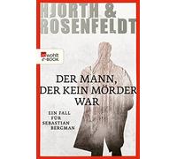 Michael Hjorth Hans Rosenfeldt Ursel Der Mann, der kein Mörder war: Kri (Poche)