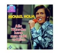 Michael Holm - Alle Wünsche kann man nicht erfüllen