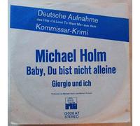 Michael Holm - Baby, Du Bist Nicht Alleine - Ariola - 13 026 AT