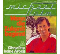 Michael Holm - Michael Holm - Wenn Die Zukunft Beginnt - Ariola - 100 512, Ariola - 100 512-100