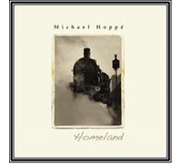 Michael Hoppe - Homeland (CD+DVD)