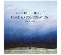 Michael Hoppe Peace & Reconciliation (CD) Album