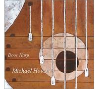 Michael Houser - Door Harp