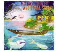 Michael Hurley Ancestral Swamp (CD) Album