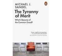 Michael J. Sandel - Tyranny of Merit What's Become of the Common - E245z