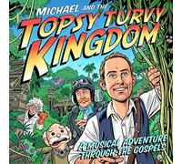 Michael J Tinker - Michael and The Topsy Turvy Kingdom [Import]