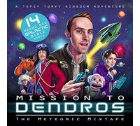 Michael J Tinker - Mission to Dendros-The Meteoric Mixtape