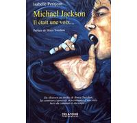 Michael Jackson : Il Était Une Voix