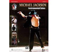 Michael Jackson Instrumental Solos: Alto Sax, Book & Cd [With Cd (Audio)]