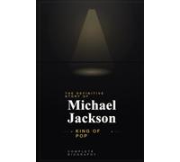 Michael Jackson: King of Pop