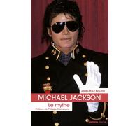 Michael Jackson le mythe - Jean-Paul Bourre - Omnia - Poche - Essai