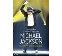 Michael Jackson, le roman d'une légende