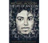 MICHAEL JACKSON:LIFE OF AN ICON