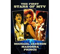 Michael Jackson, Madonna, Prince – The first stars of MTV