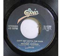 Michael Jackson - Michael Jackson 45 RPM Can't Get Outta The Rain / The Girl Is Mine