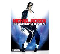 Michael Jackson Trial and Triumph The King of Pop [Import]