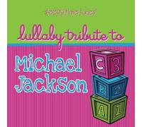 Michael Jackson Tribute - Lullaby Tribute to Michael Jackson