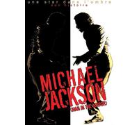 Michael Jackson, Une Star Dans L'ombre