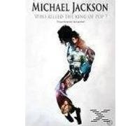 MICHAEL JACKSON-WHO KILLED THE KING OF POP-VO ST NL G