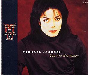 MICHAEL JACKSON - You are Not Alone (INCL. Remixes by Frankie Knuckles & Jon B, 6623102) [Import]