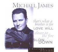 Michael James - Signature Songs (UK Import)