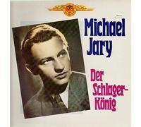 Michael Jary - Der Schlagerkönig