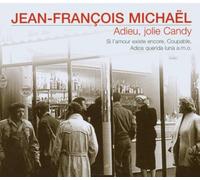 Michael, Jean-Francois - Adieu Jolie Candy