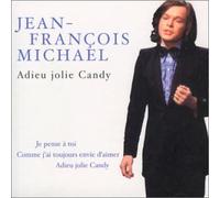 Michael Jean-Francois - Adieu Jolie Candy [Import]