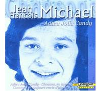 Michael, Jean-Francois - Adieu Jolie Candy [Import]