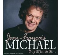Michael, Jean-Francois - Un p'tit peu de toi