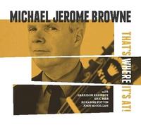 Michael Jerome Browne - That's Where It's At [New CD] Digipack Packaging