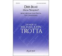 Michael John Trotta - Dies Irae - SATB