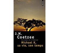 Michael K, sa vie, son temps de Coetzee, John Maxwell (2000) Poche