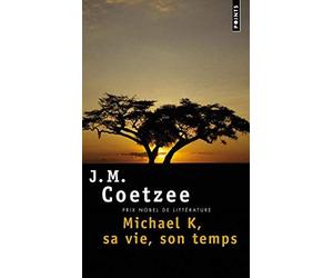 Michael K, sa vie, son temps de Coetzee, John Maxwell (2000) Poche