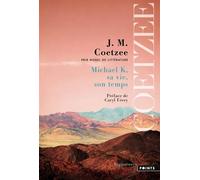 Michael K, sa vie, son temps - John Maxwell Coetzee - Points - Poche - Roman