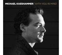 Michael Kaeshammer With You in Mind (CD) Album