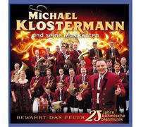 Michael Klostermann V.S.Musikanten - Bewahrt das Feuer-25 Jahre Böhmische Musik