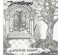 Michael Knight - Dreamscapes (1994)