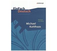 Michael Kohlhaas. Einfach Deutsch Unterrichtsmodelle