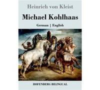Michael KohlhaasGerman English - Heinrich von Kleist - BoD Third Party Titles - Livre en Anglais Heinrich von KleistHeinrich von Kleist (Auteur)