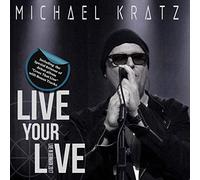 Michael Kratz - Your Live (+ Cross That Line Reissue) [Import]