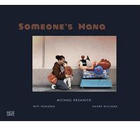 Michael Krzanich Someone's Mana /anglais