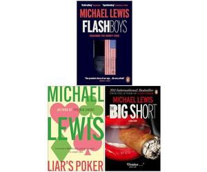 Michael Lewis Collection 3 Books Set (Flash Boys, Liar's Poker, The Big Short)