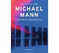 Michael Mann Jean-Baptiste Thoret (Auteur)