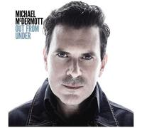 Michael Mcdermott - Out From Under [Cd]
