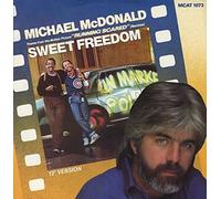 Michael McDonald - Michael Mcdonald / Sweet Freedom (Theme From "Running Scared")