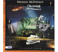 MICHAEL MCDONALD - No Lookin ' Back