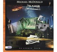 MICHAEL MCDONALD - No Lookin ' Back